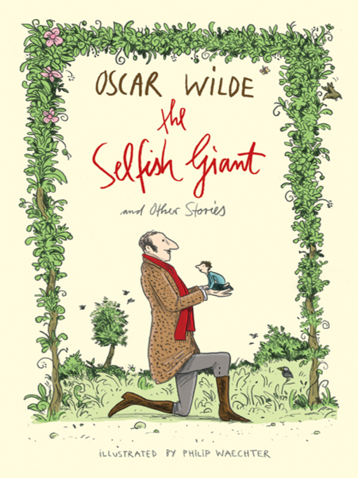 Title details for The Selfish Giant and Other Stories by Oscar Wilde - Wait list